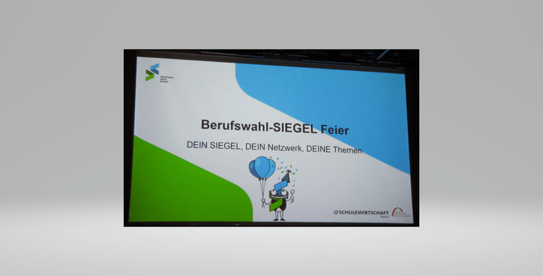 Berufswahlsiegel - Verleihung